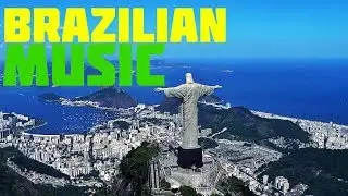 Brazilian music samba, bossa nova acoustic romantic compilation mix instrumental Rio de janeiro.