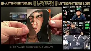 2024 Topps Star Wars Hyperspace Hobby 6 Box Break #7   RANDOM LETTER
