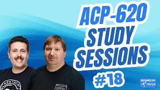How To Pass The ACP-620 Tips | ACP-620 Study Session #18