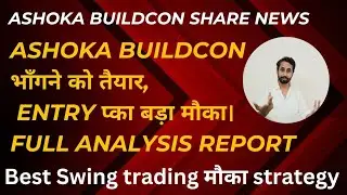 Ashoka buildcon share news today | Ashoka buildcon share latest news today | Ashoka buildcon share