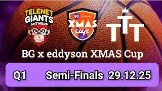 Semi Finals TTT U16 vs ANTWERPEN GIANTS U16 Q1 [29.12.25]