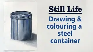 Easy drawing and painting a stainless steel container - Intermediate Elementary exam