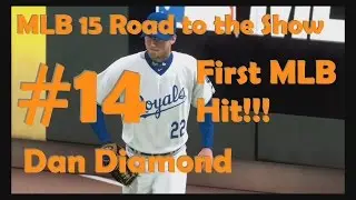 MLB 15 The Show Road to the Show, Dan Diamond #14, First MLB Hit!!!
