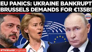 EU SCRAMBLES FOR &euro;135B AS UKRAINE COLLAPSES: Brussels Pushes Desperate &ldquo;REPARATIONS LOAN&rdquo; Gamble