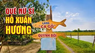 Làng Quỳnh Đôi, quê nữ sĩ Hồ Xuân Hương.
