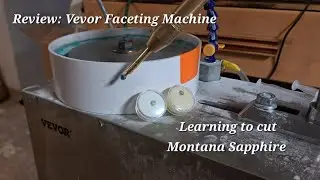 Vevor Gemstone Faceting Machine review
