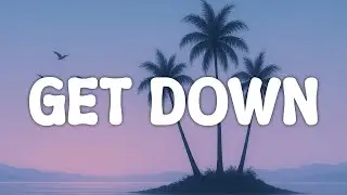 Barbara Doza, Rawayana - Get Down (Letra/Lyrics)