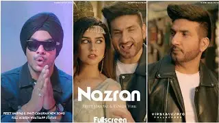 Nazran Full Screen WhatsApp Status | Preet Harpal | Kuwar Virk | Nazran Song Status | New Love Song
