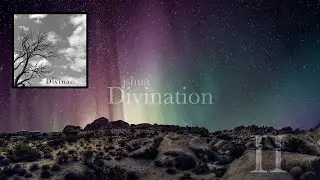 Divination (Side Two)