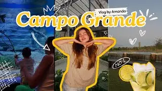 VLOG VIAGEM(Campo Grande) muita comida, risada e passeios☀️