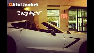 Digital Jack3t - Long Night