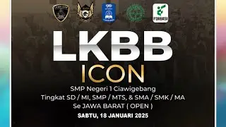 LIVE LKBB ICON 2025 | VARIASI FORMASI | TINGKAT SMA/SMK/MAN SE-JAWA BARAT OPEN