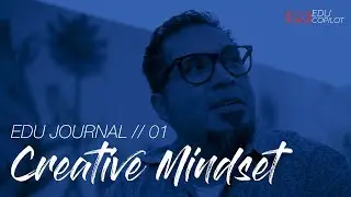 Creative Mindset with Claudio