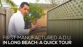 A Quick Tour of the First Ever Manufactured ADU in Long Beach, California!