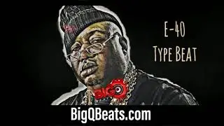E-40 Type Beat 2021 