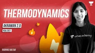 HEAT AND THERMODYNAMICS -4  |  NDA PHYSICS  | NDA 1  2022 |  | RADHIKA MAM