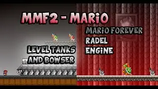 Mario Forever Radel engine - Level Tanks and Bowser