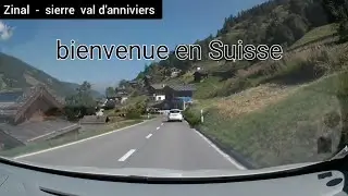 paysage suisse  ( val d' anniviers en voiture)