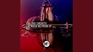 Be Water My Friend (Blair Malott Remix)