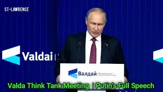 Putin's Full Speech | Valdai Discussion Club