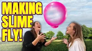 Can You Make SLIME Fly With HELIUM?