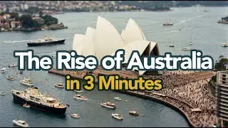 The Rise Of Australia (1060 - 2026) in 3 Minute