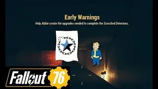 Early Warnings - Doing the Deeds of the Dead | Pt2 | Fallout 76