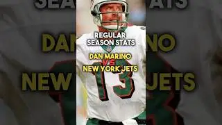 Dan Marino VS New York Jets Regular Season Stats #nfl  #shorts