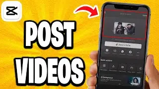 How To Post Videos On Capcut
