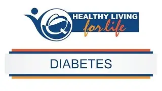 Healthy Living for Life - Diabetes