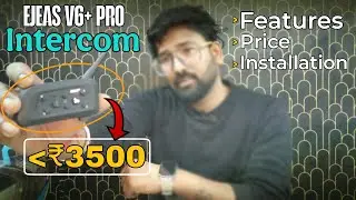 EJEAS V6+ PRO Bluetooth Intercom under 3K | Installation & Features & Price?