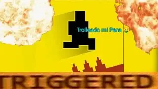 Jugué el Jueguito q t Trollea y t Enoja :p -Level Devil