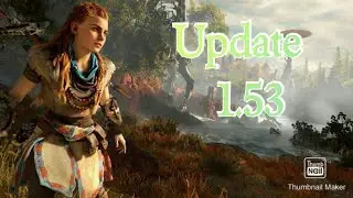 Horizon Zero Dawn update 1.53 patch notes