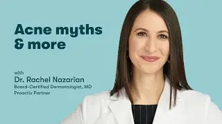 Dermatologist talks acne myths & more | proactiv