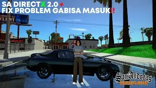 TUTORIAL PASANG ENB SA DIRECTX 2.0 DI GTA SAMP DAN FIX PROBLEM GA BISA MASUK!! - GTA SAMP INDONESIA