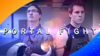 Portal Fight - Live Action
