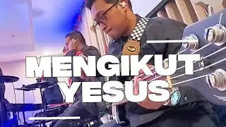 Mengikut Yesus (Bass Cover) 