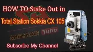 How to Stake Out in Total Station Sokkia CX105 Urdu/Hindi