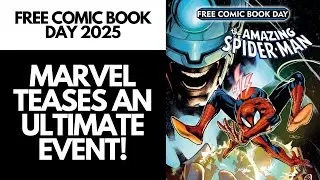 Marvel's Free Comic Book Day in 2025 Teases an Ultimate Event!