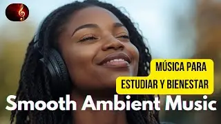 Misty Bassline: Ancestral Jazz at Sunset | Smooth Ambient Music // M&uacute;sica para Estudiar y Bienestar