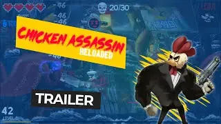Chicken Assassin: Reloaded - Trailer | IDC Games