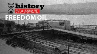 History in a Minute: Freedom Oil