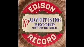 Edison Advertising Record-Len Spencer:1906
