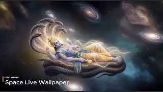 Vishnu Meditation Cosmic (432 Hz) Live Wallpaper - Meditation Peace, Healing & Deep sleep