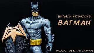 Batman Missions: Batman