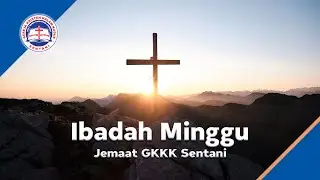 Kebaktian Umum GKKK Sentani 11 Januari 2026