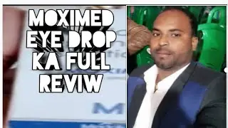 moximed eye drop kis kam me aati hai