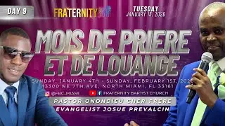 FBC MOIS DE PRIERE ET DE LOUANGE 2026 - DAY 9 | PASTOR ONONDIEU CHER-FRERE | 01/13/2026