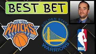 Knicks vs Warriors NBA Picks Today | Robert Ferringo NBA Best Bet, NBA Prediction & NBA Betting Tips
