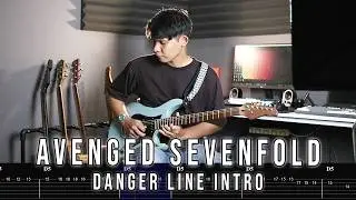 Avenged Sevenfold - Danger Line Guitar Intro + TAB